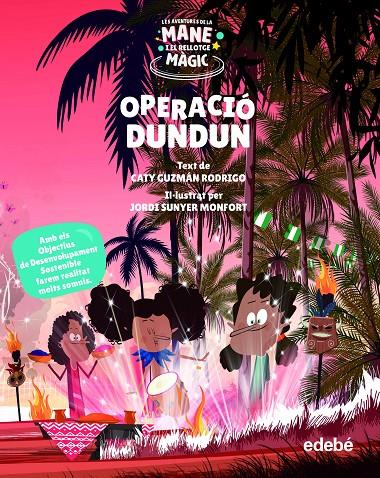 OPERACIÓ DUNDUN | 9788468355542 | GUZMÁN RODRIGO, CATY | Llibreria Ombra | Llibreria online de Rubí, Barcelona | Comprar llibres en català i castellà online