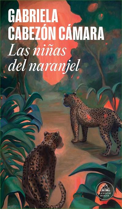 LAS NIÑAS DEL NARANJEL | 9788439742630 | CABEZÓN CÁMARA, GABRIELA | Llibreria Ombra | Llibreria online de Rubí, Barcelona | Comprar llibres en català i castellà online