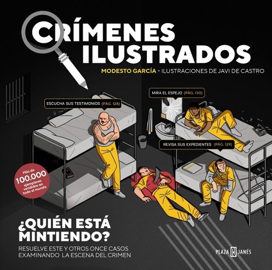 CRÍMENES ILUSTRADOS - ¿QUIÉN ESTÁ MINTIENDO? (EDICIÓN TAPA BLANDA) | 9788401042164 | GARCÍA, MODESTO | Llibreria Ombra | Llibreria online de Rubí, Barcelona | Comprar llibres en català i castellà online