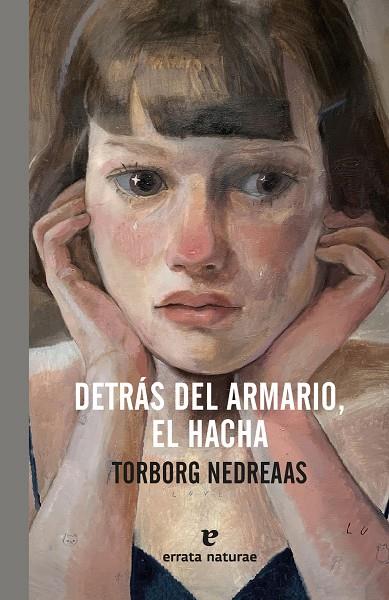 DETRÁS DEL ARMARIO, EL HACHA | 9791387597245 | NEDREAAS, TORBORG | Llibreria Ombra | Llibreria online de Rubí, Barcelona | Comprar llibres en català i castellà online