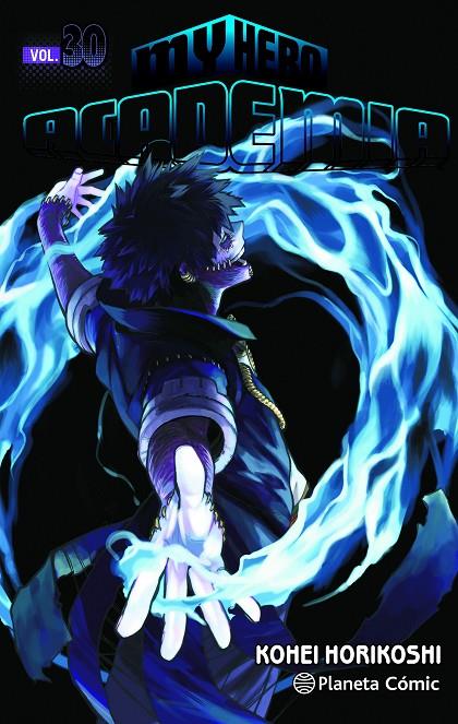 MY HERO ACADEMIA Nº 30 | 9788491747215 | HORIKOSHI, KOHEI | Llibreria Ombra | Llibreria online de Rubí, Barcelona | Comprar llibres en català i castellà online