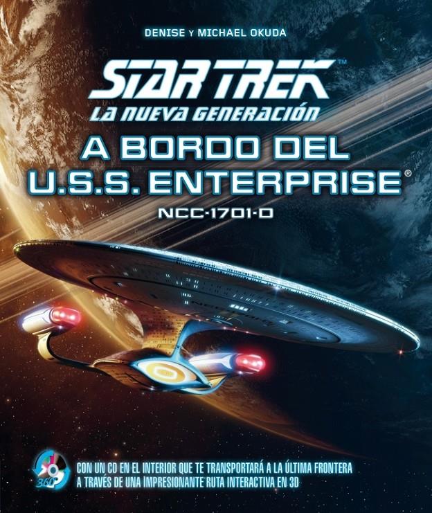 STAR TREK LA NUEVA GENERACIÓN A BORDO DEL USS ENTERPRISE NCC-1701-D | 9788425349775 | DENISE Y MICHAEL OKUDA | Llibreria Ombra | Llibreria online de Rubí, Barcelona | Comprar llibres en català i castellà online