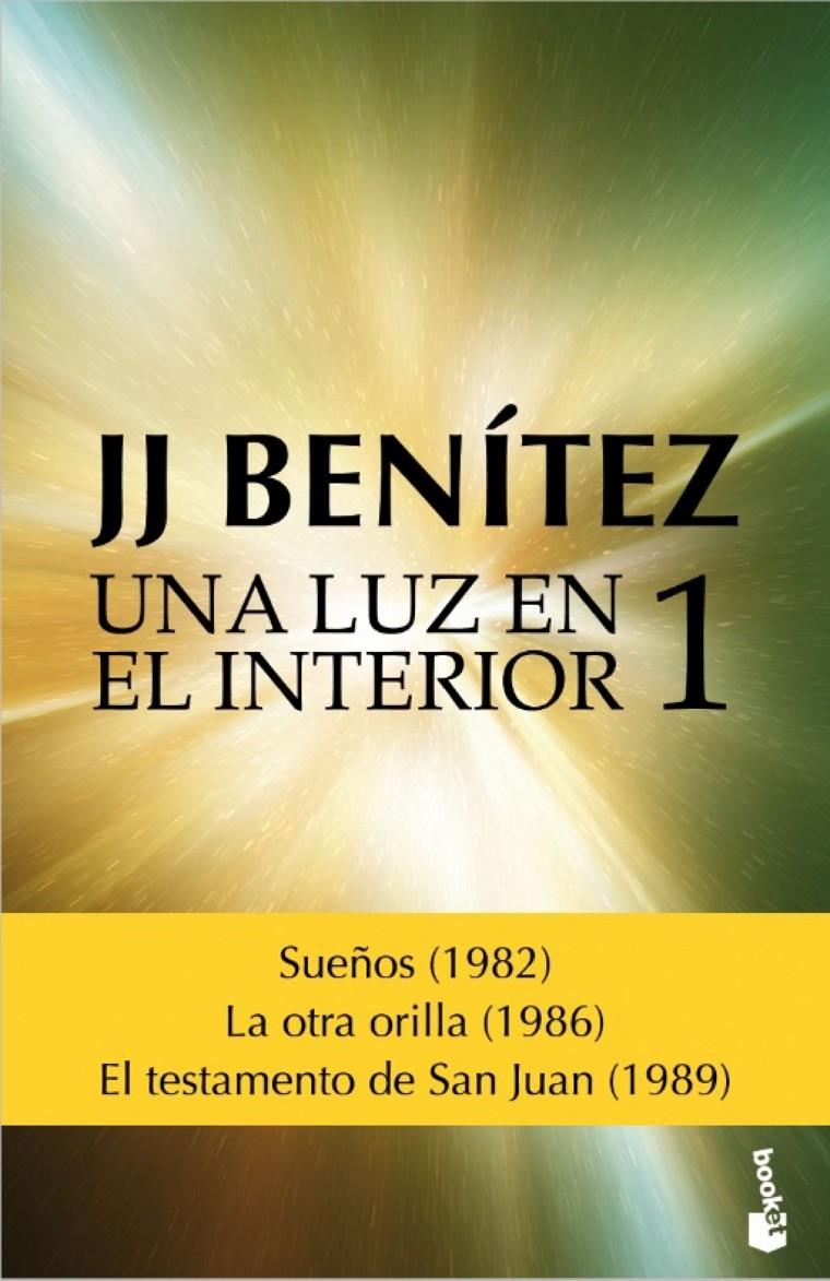 UNA LUZ EN EL INTERIOR. VOLUMEN 1 | 9788408157090 | J. J. BENÍTEZ | Llibreria Ombra | Llibreria online de Rubí, Barcelona | Comprar llibres en català i castellà online