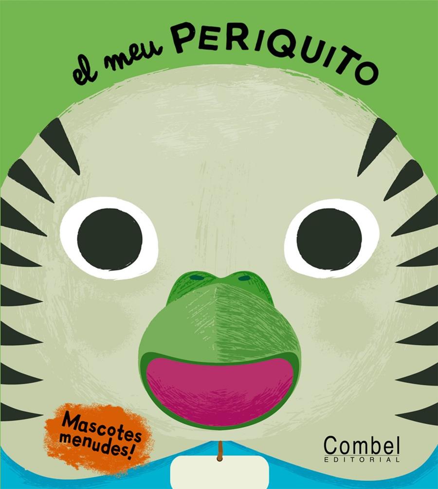EL MEU PERIQUITO | 9788498257830 | GEIS CONTI, PATRICIA | Llibreria Ombra | Llibreria online de Rubí, Barcelona | Comprar llibres en català i castellà online