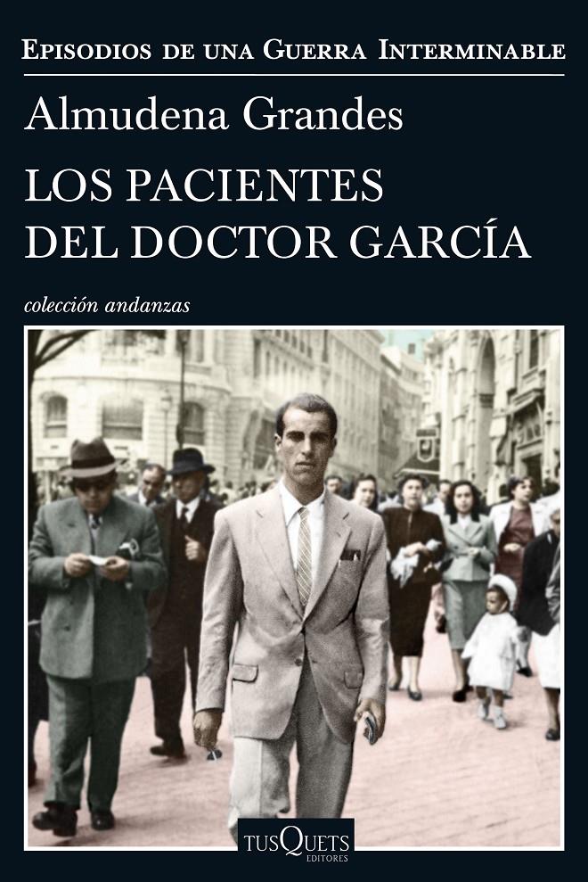 LOS PACIENTES DEL DOCTOR GARCÍA | 9788490664322 | GRANDES, ALMUDENA | Llibreria Ombra | Llibreria online de Rubí, Barcelona | Comprar llibres en català i castellà online