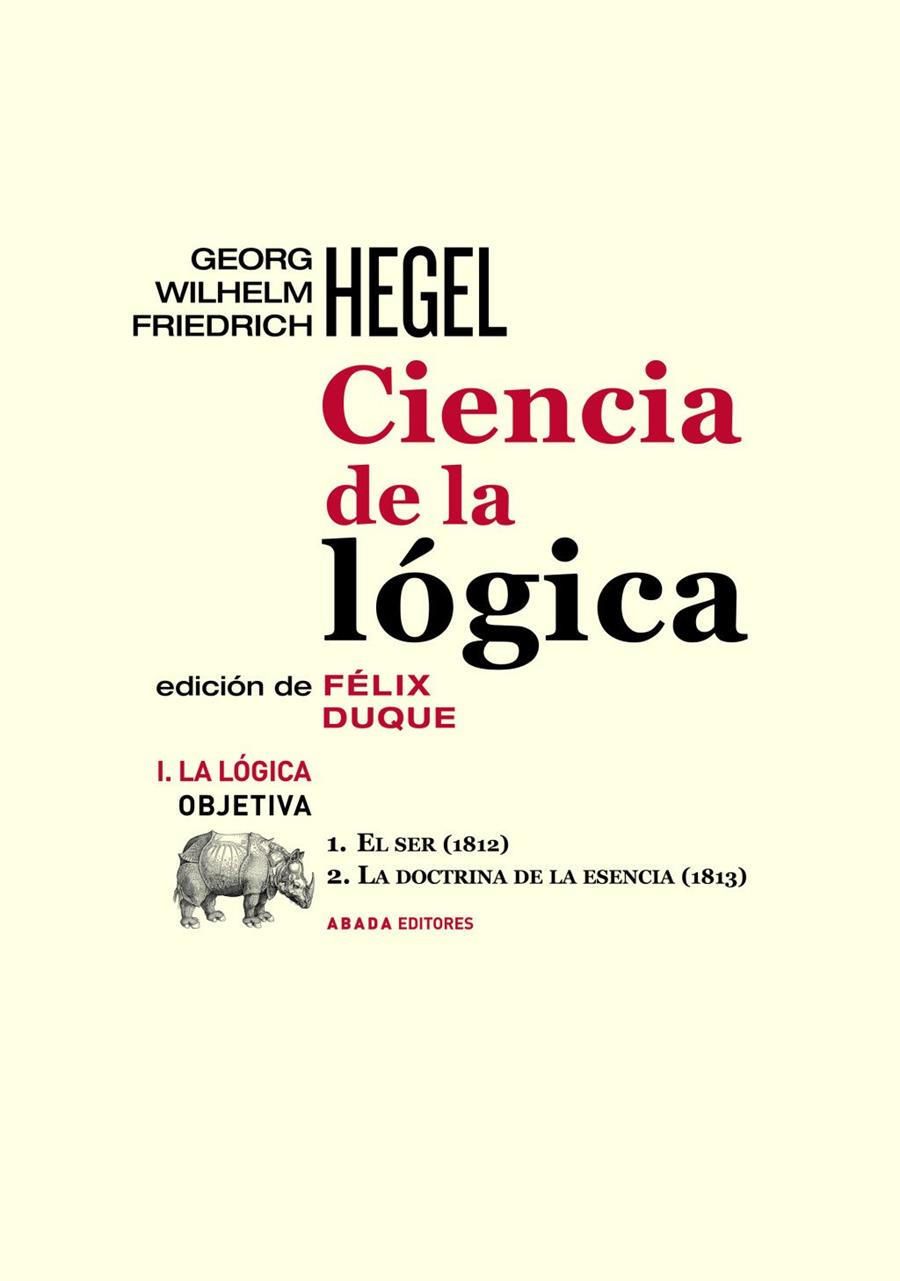 CIENCIA DE LA LÓGICA I. LA LÓGICA OBIETIVA | 9791387521110 | FRIEDRICH HEGEL, GEORG WILHELM / HEGEL, GEORG WILHELM FRIEDRICH | Llibreria Ombra | Llibreria online de Rubí, Barcelona | Comprar llibres en català i castellà online