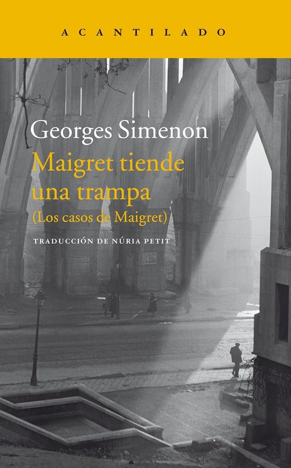 MAIGRET TIENDE UNA TRAMPA | 9788416748051 | SIMENON, GEORGES | Llibreria Ombra | Llibreria online de Rubí, Barcelona | Comprar llibres en català i castellà online