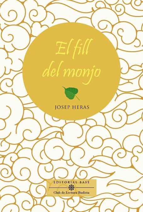 EL FILL DEL MONJO | 9788417759827 | HERAS ALEDO, JOSEP | Llibreria Ombra | Llibreria online de Rubí, Barcelona | Comprar llibres en català i castellà online