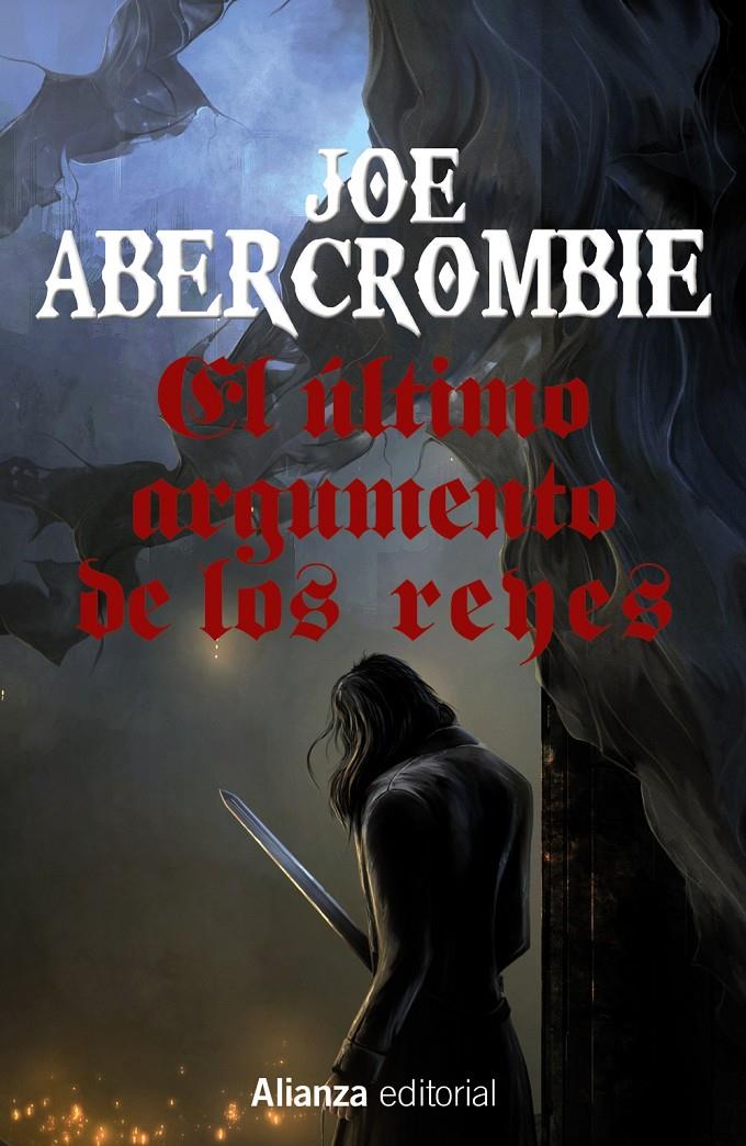 EL ÚLTIMO ARGUMENTO DE LOS REYES | 9788491044376 | ABERCROMBIE, JOE | Llibreria Ombra | Llibreria online de Rubí, Barcelona | Comprar llibres en català i castellà online