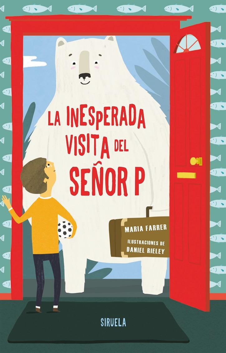 LA INESPERADA VISITA DEL SEÑOR P | 9788417151027 | FARRER, MARIA | Llibreria Ombra | Llibreria online de Rubí, Barcelona | Comprar llibres en català i castellà online