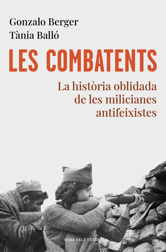 LES COMBATENTS | 9788418033070 | BERGER, GONZALO/BALLÓ, TÀNIA | Llibreria Ombra | Llibreria online de Rubí, Barcelona | Comprar llibres en català i castellà online