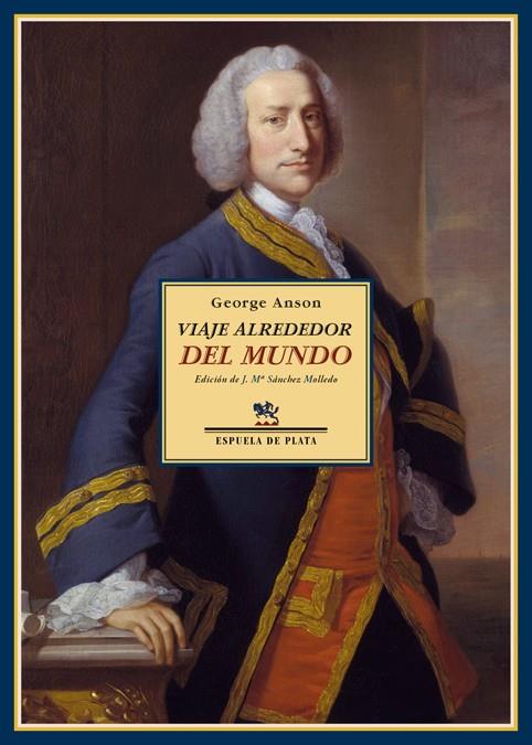 VIAJE ALREDEDOR DEL MUNDO | 9788416034222 | GEORGE ANSON | Llibreria Ombra | Llibreria online de Rubí, Barcelona | Comprar llibres en català i castellà online