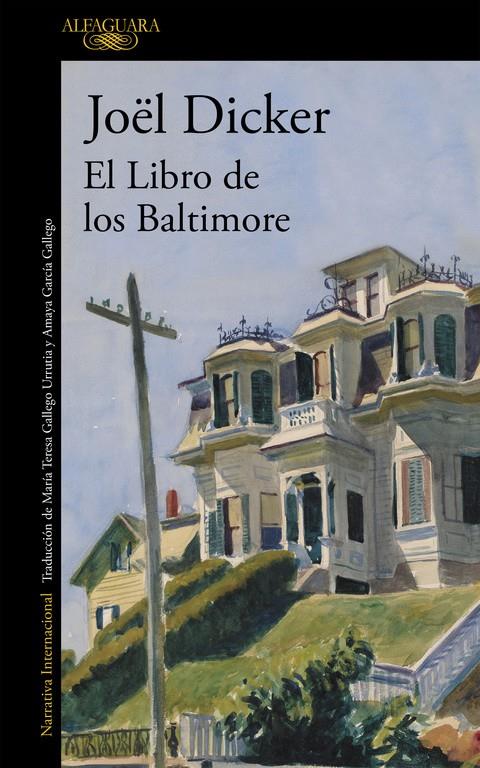 EL LIBRO DE LOS BALTIMORE | 9788420417349 | DICKER, JOEL | Llibreria Ombra | Llibreria online de Rubí, Barcelona | Comprar llibres en català i castellà online