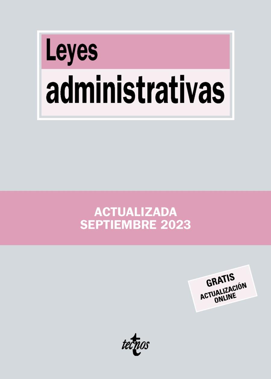 LEYES ADMINISTRATIVAS | 9788430988532 | EDITORIAL TECNOS | Llibreria Ombra | Llibreria online de Rubí, Barcelona | Comprar llibres en català i castellà online