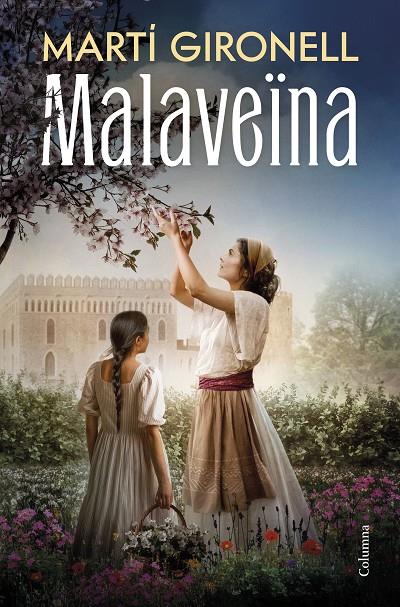 MALAVEÏNA | 9788466435598 | GIRONELL GAMERO, MARTÍ | Llibreria Ombra | Llibreria online de Rubí, Barcelona | Comprar llibres en català i castellà online
