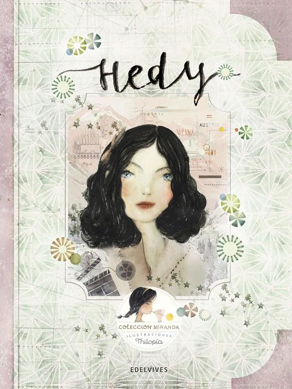 HEDY | 9788414010778 | MIRANDA VICENTE, ITZIAR/MIRANDA VICENTE, JORGE | Llibreria Ombra | Llibreria online de Rubí, Barcelona | Comprar llibres en català i castellà online