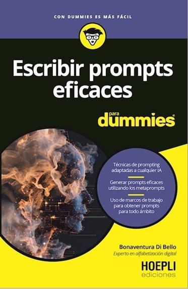 ESCRIBIR PROMPTS EFICACES PARA DUMMIES | 9791254990926 | DI BELLO, BONAVENTURA | Llibreria Ombra | Llibreria online de Rubí, Barcelona | Comprar llibres en català i castellà online