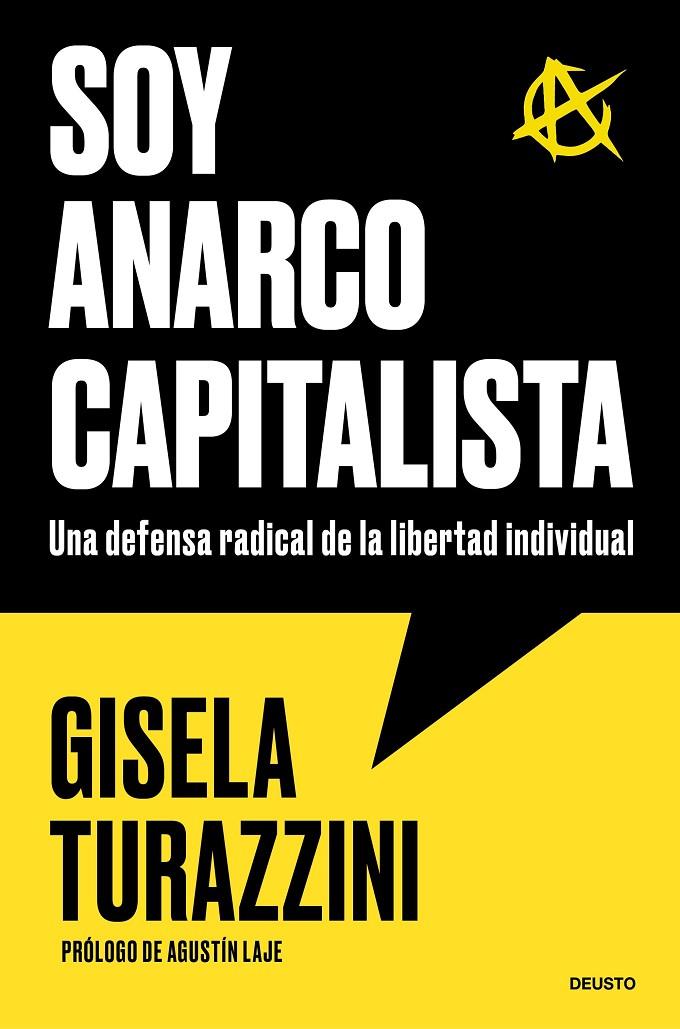 SOY ANARCOCAPITALISTA | 9788423440573 | TURAZZINI, GISELA | Llibreria Ombra | Llibreria online de Rubí, Barcelona | Comprar llibres en català i castellà online