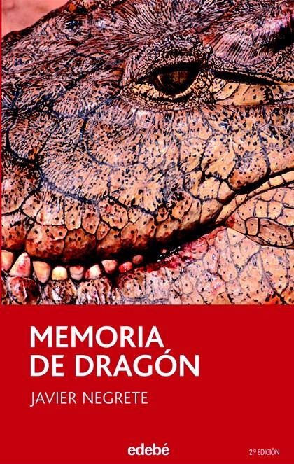 MEMORIA DE DRAGÓN | 9788423675159 | NEGRETE MEDINA, FRANCISCO JAVIER | Llibreria Ombra | Llibreria online de Rubí, Barcelona | Comprar llibres en català i castellà online