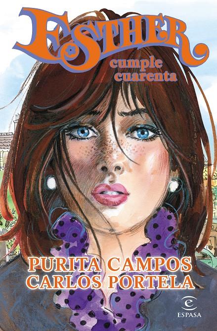 ESTHER CUMPLE CUARENTA | 9788467043174 | PURITA CAMPOS/CARLOS PORTELA | Llibreria Ombra | Llibreria online de Rubí, Barcelona | Comprar llibres en català i castellà online
