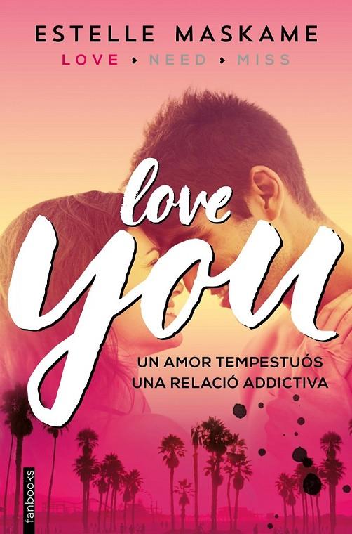 YOU 1. LOVE YOU (CATALA) | 9788416297481 | ESTELLE MASKAME | Llibreria Ombra | Llibreria online de Rubí, Barcelona | Comprar llibres en català i castellà online