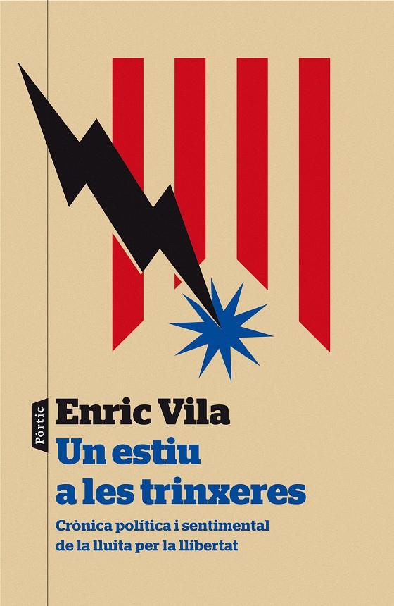 UN ESTIU A LES TRINXERES | 9788498093278 | ENRIC VILA | Llibreria Ombra | Llibreria online de Rubí, Barcelona | Comprar llibres en català i castellà online