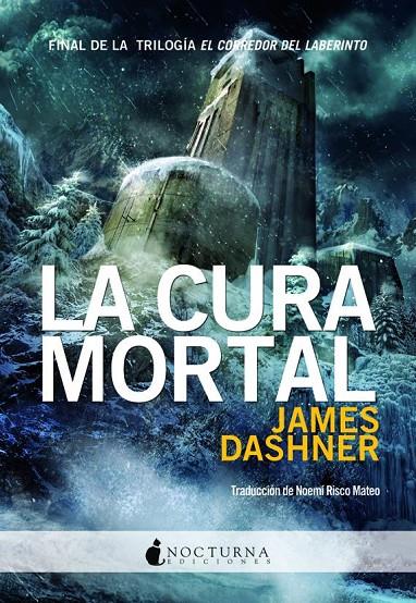 LA CURA MORTAL III EL CORREDOR DEL LABERINTO | 9788493975036 | JAMES DASHNER | Llibreria Ombra | Llibreria online de Rubí, Barcelona | Comprar llibres en català i castellà online