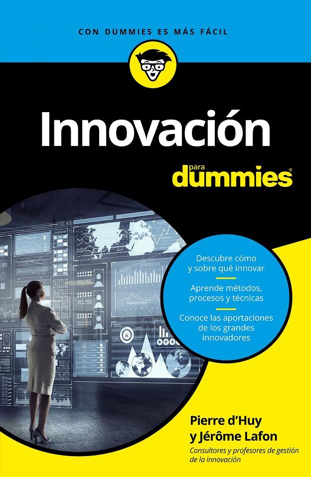 INNOVACIÓN PARA DUMMIES | 9788432904523 | D'HUY, PIERRE/LAFONT, JÉRÔME | Llibreria Ombra | Llibreria online de Rubí, Barcelona | Comprar llibres en català i castellà online
