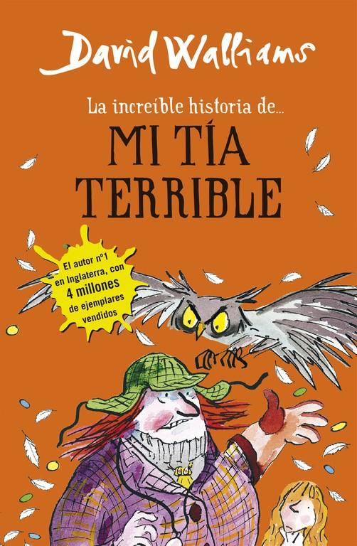 LA INCREÍBLE HISTORIA DE... MI TÍA TERRIBLE | 9788490434178 | WALLIAMS,DAVID | Llibreria Ombra | Llibreria online de Rubí, Barcelona | Comprar llibres en català i castellà online