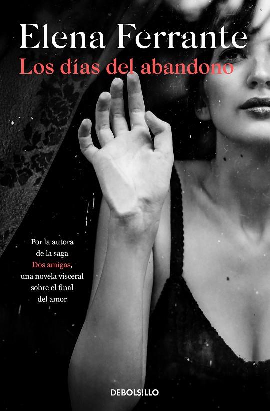LOS DÍAS DEL ABANDONO | 9788466353571 | FERRANTE, ELENA | Llibreria Ombra | Llibreria online de Rubí, Barcelona | Comprar llibres en català i castellà online