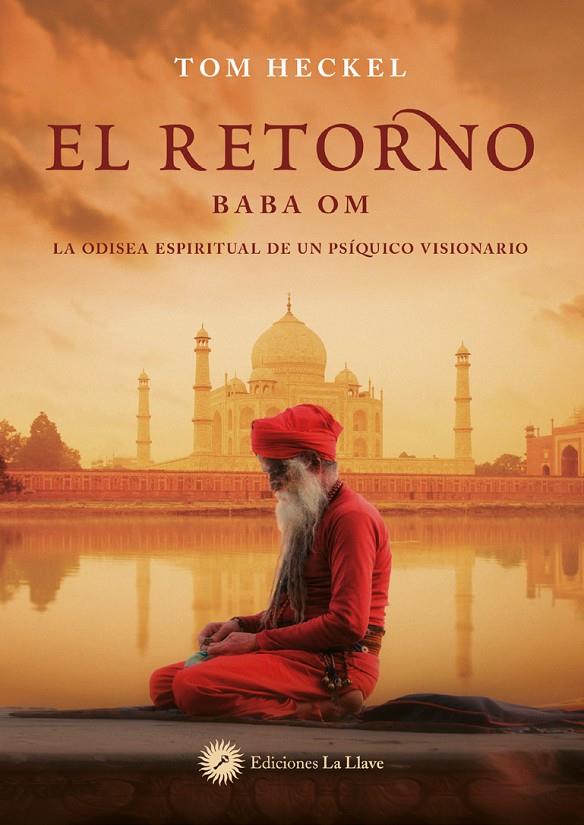 EL RETORNO (BABA OM) | 9788419350435 | HECKEL, TOM | Llibreria Ombra | Llibreria online de Rubí, Barcelona | Comprar llibres en català i castellà online