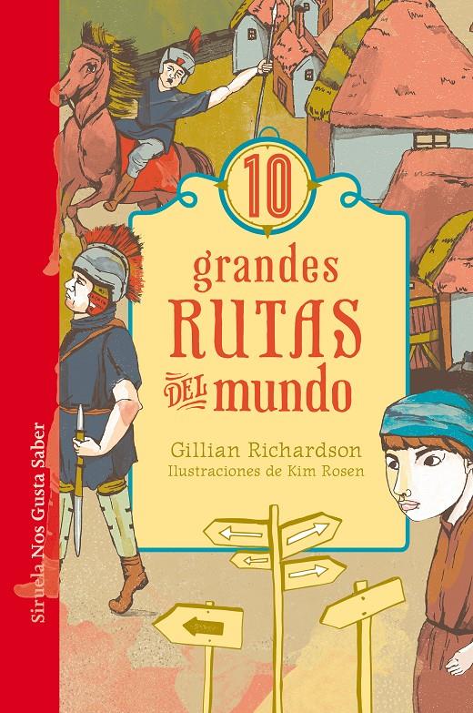10 GRANDES RUTAS DEL MUNDO | 9788417308148 | RICHARDSON, GILLIAN | Llibreria Ombra | Llibreria online de Rubí, Barcelona | Comprar llibres en català i castellà online