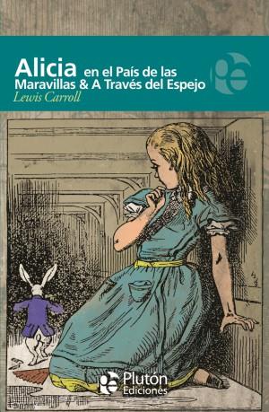 ALICIA EN EL PAIS DE LAS MARAVILLAS | 9788415089803 | LEWIS CARROLL | Llibreria Ombra | Llibreria online de Rubí, Barcelona | Comprar llibres en català i castellà online