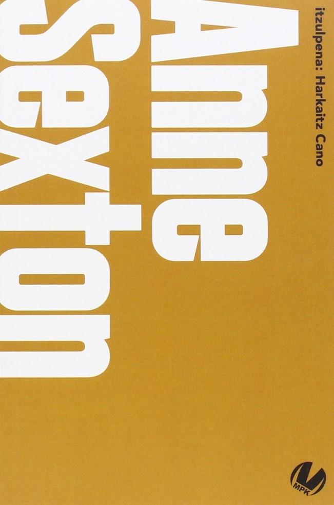 ANNE SEXTON ANTOLOGIA | 9788492468669 | SEXTON, ANNE | Llibreria Ombra | Llibreria online de Rubí, Barcelona | Comprar llibres en català i castellà online