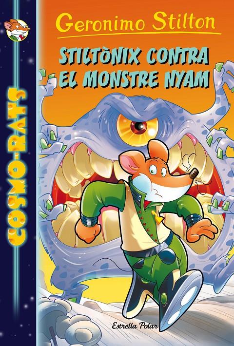 STILTÒNIX CONTRA EL MONSTRE NYAM | 9788491371441 | GERONIMO STILTON | Llibreria Ombra | Llibreria online de Rubí, Barcelona | Comprar llibres en català i castellà online