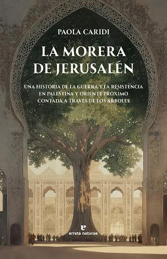 LA MORERA DE JERUSALÉN | 9791387597139 | CARIDI, PAOLA | Llibreria Ombra | Llibreria online de Rubí, Barcelona | Comprar llibres en català i castellà online