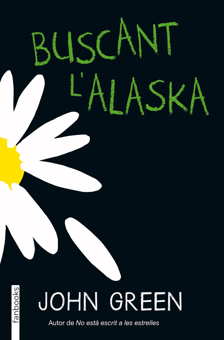 BUSCANT L'ALASKA | 9788415745754 | JOHN GREEN | Llibreria Ombra | Llibreria online de Rubí, Barcelona | Comprar llibres en català i castellà online