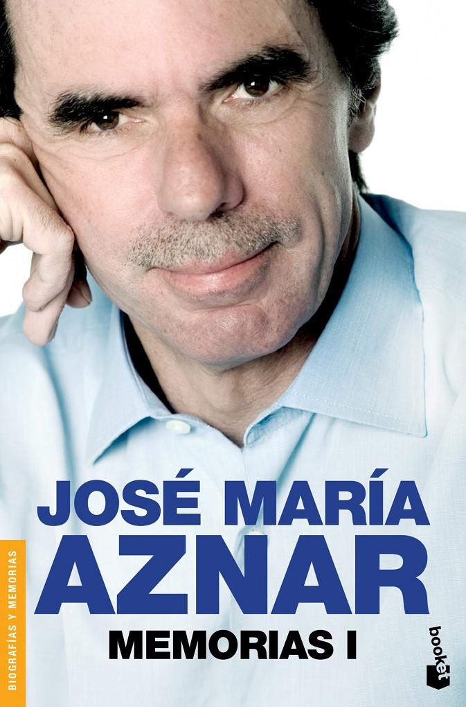MEMORIAS I | 9788408126355 | JOSÉ MARÍA AZNAR | Llibreria Ombra | Llibreria online de Rubí, Barcelona | Comprar llibres en català i castellà online