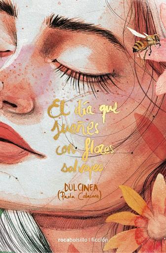 EL DÍA QUE SUEÑES CON FLORES SALVAJES | 9788416859047 | (PAOLA CALASANZ), DULCINEA | Llibreria Ombra | Llibreria online de Rubí, Barcelona | Comprar llibres en català i castellà online