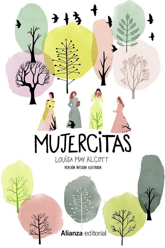 MUJERCITAS [VERSIÓN ÍNTEGRA ILUSTRADA] | 9788491815747 | ALCOTT, LOUISA MAY | Llibreria Ombra | Llibreria online de Rubí, Barcelona | Comprar llibres en català i castellà online