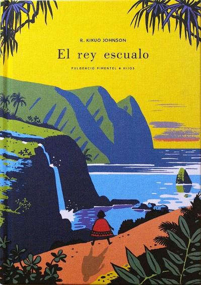 EL REY ESCUALO | 9788416167371 | JOHNSON, R. KIKUO | Llibreria Ombra | Llibreria online de Rubí, Barcelona | Comprar llibres en català i castellà online
