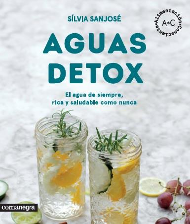 AGUAS DETOX | 9788416605231 | SANJOSÉ RIERA, SÍLVIA | Llibreria Ombra | Llibreria online de Rubí, Barcelona | Comprar llibres en català i castellà online