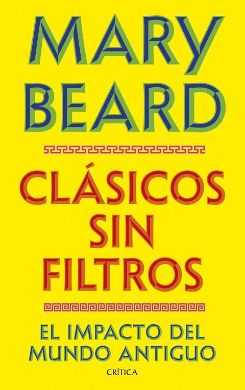 CLÁSICOS SIN FILTROS | 9788491998730 | BEARD, MARY | Llibreria Ombra | Llibreria online de Rubí, Barcelona | Comprar llibres en català i castellà online
