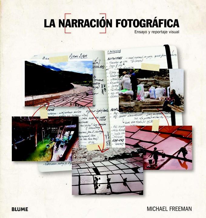 LA NARRACIÓN FOTOGRÁFICA ENSAYO Y REPORTAJE VISUAL | 9788415317227 | MICHAEL FREEMAN | Llibreria Ombra | Llibreria online de Rubí, Barcelona | Comprar llibres en català i castellà online