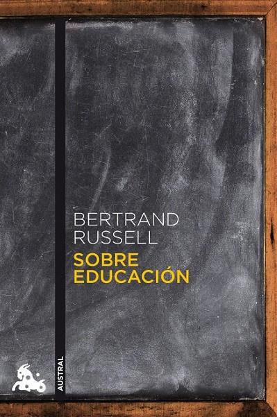 SOBRE EDUCACIÓN | 9788467032499 | BERTRAND RUSSELL | Llibreria Ombra | Llibreria online de Rubí, Barcelona | Comprar llibres en català i castellà online