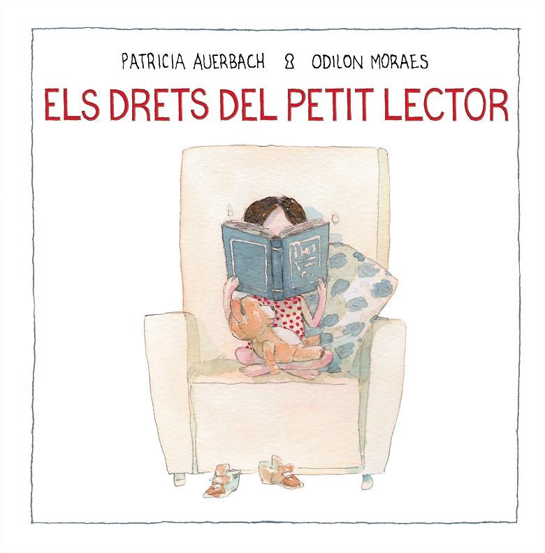 ELS DRETS DEL PETIT LECTOR | 9788448852733 | AUERBACH, PATRICIA/MORAES, ODILON | Llibreria Ombra | Llibreria online de Rubí, Barcelona | Comprar llibres en català i castellà online