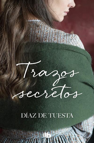 TRAZOS SECRETOS | 9788490706015 | DÍAZ DE TUESTA, | Llibreria Ombra | Llibreria online de Rubí, Barcelona | Comprar llibres en català i castellà online