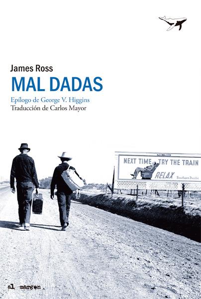 MAL DADAS | 9788494062735 | ROSS, JAMES | Llibreria Ombra | Llibreria online de Rubí, Barcelona | Comprar llibres en català i castellà online