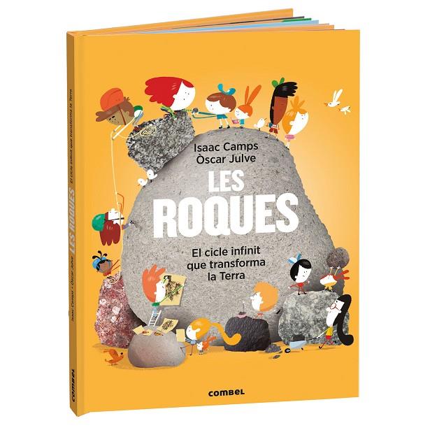 LES ROQUES. EL CICLE INFINIT QUE TRANSFORMA LA TERRA | 9788411583169 | CAMPS GAMUNDI, ISAAC | Llibreria Ombra | Llibreria online de Rubí, Barcelona | Comprar llibres en català i castellà online