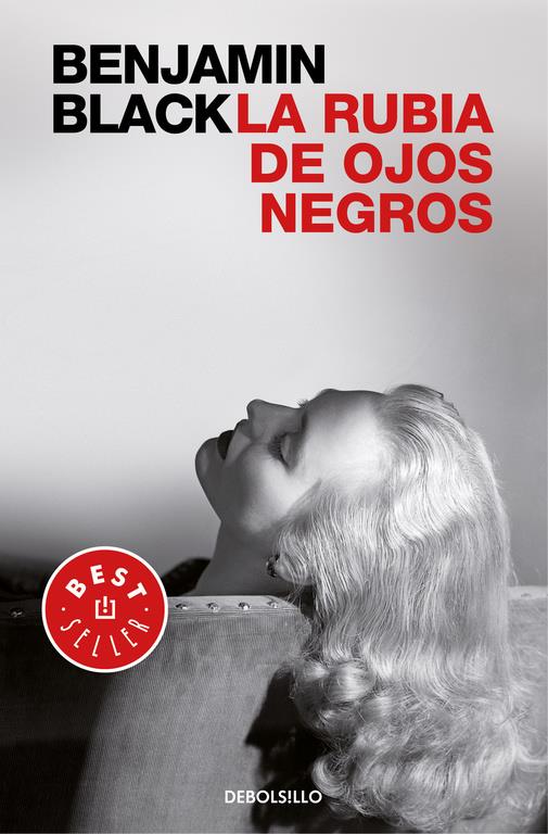 LA RUBIA DE OJOS NEGROS | 9788466331821 | BLACK,BENJAMIN | Llibreria Ombra | Llibreria online de Rubí, Barcelona | Comprar llibres en català i castellà online